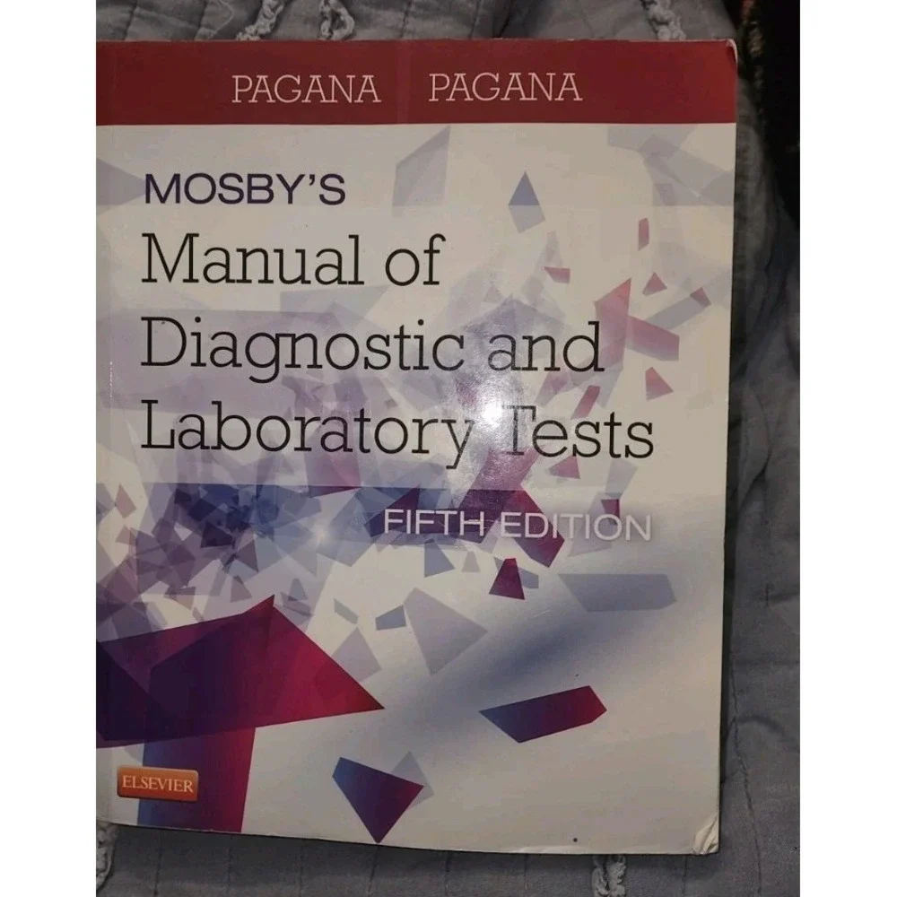 Mosby's Manual of Diagnostic and Laboratory Tests Fifth Edition